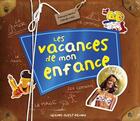 Couverture du livre « Les vacances de mon enfance » de Bertin aux éditions Ouest France