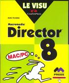 Couverture du livre « Le Visu Mac-Pc Director 8 » de Andre Persidski aux éditions Campuspress