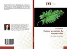 Couverture du livre « Cuisine amazighe du moyen atlas - 65 recettes ancestrales » de Amahzoune Fatima aux éditions Editions Universitaires Europeennes