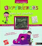 Couverture du livre « Experiences avec les plantes » de Grinberg/Mathy aux éditions Nathan