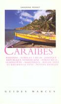Couverture du livre « Caraibes Guide Marcus » de Perret. Sandrin aux éditions Marcus Nouveau