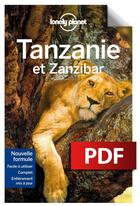 Couverture du livre « Tanzanie et Zanzibar (2e édition) » de Fitzpatrick Mary aux éditions Lonely Planet France