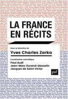 Couverture du livre « La France en récits » de Yves-Charles Zarka aux éditions Puf