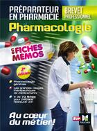 Couverture du livre « Pharmacologie ; BP préparateur en pharmacie » de Andre Le Texier aux éditions Foucher
