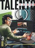 Couverture du livre « Talento Seven Tome 3 » de Kalon et Izu aux éditions Kana