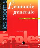 Couverture du livre « Economie generale » de Pascal Monier aux éditions Gualino