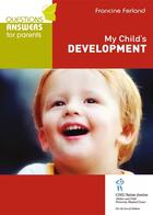 Couverture du livre « My Child's Development » de Francine Ferland aux éditions Sainte Justine