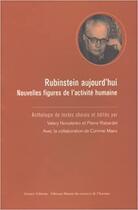Couverture du livre « Rubinstein aujourd'hui : nouvelles figures de l'activité humaine » de Valery Nosulenko et Pierre Rabarbel aux éditions Octares