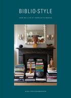 Couverture du livre « Bibliostyle ; how we live at home with books » de Nina Freudenberger aux éditions Random House Us