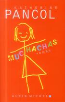 Couverture du livre « Muchachas t.1 » de Katherine Pancol aux éditions Albin Michel