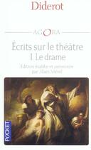 Couverture du livre « Écrits sur le théâtre t.2 ; le drame » de Denis Diderot aux éditions Pocket