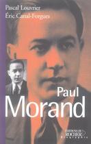 Couverture du livre « Paul morand » de Eric Canal-Forgues aux éditions Rocher