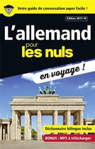 Couverture du livre « L'allemand pour les nuls ; en voyage ! (édition 2017/2018) » de  aux éditions First