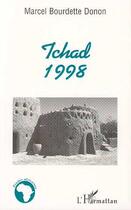 Couverture du livre « Tchad 1998 » de Bourdette-Donon M. aux éditions L'harmattan