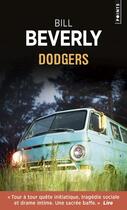 Couverture du livre « Dodgers » de Bill Beverly aux éditions Points