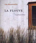 Couverture du livre « La flouve » de Lise Bissonnette aux éditions Hurtubise