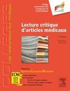 Couverture du livre « Lecture critique d'articles médicaux (4e édition) » de Damien Jolly aux éditions Elsevier-masson