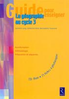 Couverture du livre « La géographie au cycle 3 » de S Jung et C Miot et B Tisserand aux éditions Retz