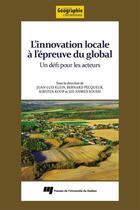 Couverture du livre « Innovation locale a l'epreuve du global » de Klein/Pecqueur/ aux éditions Presses De L'universite Du Quebec