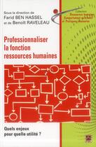 Couverture du livre « Professionnaliser la fonction des ressources humaines » de Farid Ben Hassel aux éditions Presses De L'universite De Laval