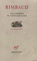 Couverture du livre « Rimbaud » de Etiemble/Gauclere aux éditions Gallimard (patrimoine Numerise)
