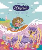 Couverture du livre « L'odycéan t.1 ; le garçon-hippocampe » de Alexis Soujaeff aux éditions Locus Solus