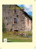 Couverture du livre « La louve » de Jean-Claude Manceau aux éditions Aux Editions Du Cordeau