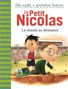 Couverture du livre « Le petit Nicolas Tome 21 : la chasse aux dinosaures » de Emmanuelle Lepetit aux éditions Gallimard-jeunesse
