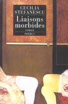 Couverture du livre « Liaisons morbides » de Cecilia Stefanescu aux éditions Phebus