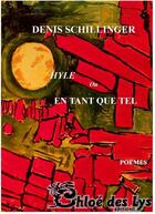 Couverture du livre « Hyle ou en tant que tel » de Denis Schillinger aux éditions Chloe Des Lys