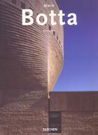Couverture du livre « Botta » de Philip Jodidio aux éditions Taschen