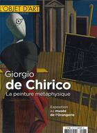 Couverture du livre « L'objet d'art hs n 147 giorgio de chirico - sept 2020 » de  aux éditions L'objet D'art