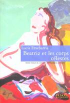 Couverture du livre « Beatriz et les corps celestes » de Etxebarria Luci aux éditions Denoel
