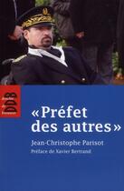 Couverture du livre « Préfet des autres » de Jean-Christophe Parisot aux éditions Desclee De Brouwer