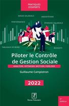 Couverture du livre « Piloter le contrôle de la gestion sociale (édition 2022) » de Guillaume Campistron aux éditions Revue Fiduciaire