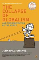Couverture du livre « The collapse of globalism » de John Ralston Saul aux éditions Penguin Books Ltd Digital