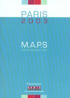 Couverture du livre « M.a.p.s. paris 2003 - milles adresse pour sortir » de  aux éditions Flammarion