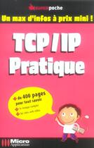 Couverture du livre « Tcp/Ip Pratique » de Vial Bernard aux éditions Micro Application