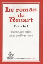 Couverture du livre « Le roman de Renart. branche 1 » de Anonyme aux éditions Honore Champion