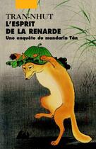 Couverture du livre « L'esprit de la renarde » de Tran-Nhut aux éditions Picquier