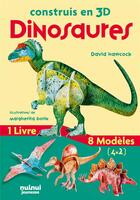 Couverture du livre « Construis en 3D : Dinosaures » de David Hawcock et Margherita Borin aux éditions Nuinui Jeunesse
