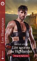 Couverture du livre « Les secrets du Highlander » de Nicole Locke aux éditions Harlequin