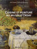 Couverture du livre « Cuisine et peinture au musée d'Orsay » de Quoniam-S+Pinard-Y aux éditions Glenat