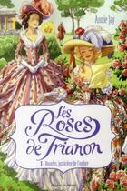 Couverture du livre « Les roses de trianon t.1 ; Roselys, justicière de l'ombre » de Annie Jay aux éditions Bayard Jeunesse