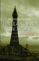 Couverture du livre « The Long and the Short » de Saddler Allen aux éditions Owen Peter Publishers