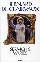 Couverture du livre « Sermons variés sc526 » de Bernard De Clairvaux aux éditions Cerf