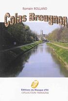 Couverture du livre « Colas Breugnon » de Romain Rolland aux éditions Editions Du Masque D'or