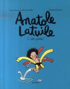 Couverture du livre « Anatole Latuile Tome 1 : c'est parti ! » de Olivier Muller et Anne Didier et Clement Devaux aux éditions Bd Kids