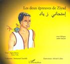Couverture du livre « Les deux épreuves de Ziyad : À partir de 6 ans » de Agata Mereu et Anna Tolu aux éditions L'harmattan