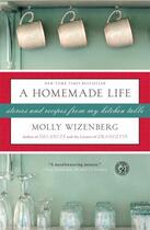 Couverture du livre « A Homemade Life » de Wizenberg Molly aux éditions Simon & Schuster